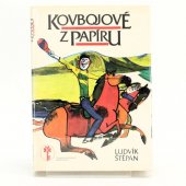 kniha Kovbojové z papíru, Československý spisovatel 1986