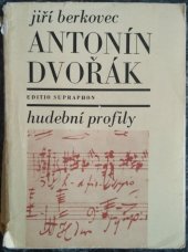 kniha Antonín Dvořák, Supraphon 1969