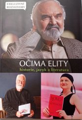 kniha Očima elity Historie, jazyk a literatura, Empresa Media 2017