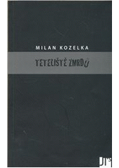 kniha Teteliště zmrdů, JT's 2012