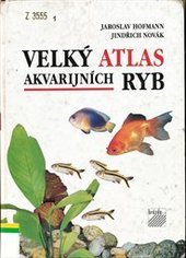 kniha Velký atlas akvarijních ryb, Brázda 1998