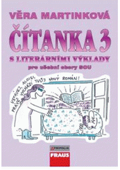 kniha Čítanka 3 s literárními výklady pro učební obory : 3. ročník, Fraus 2009