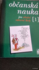 kniha Občanská nauka pro SOŠ 1, SPN - pedagogické nakladatelství, akciová společnost 2005
