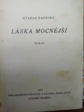 kniha Láska mocnější Román, Zmatlík a Palička 1931