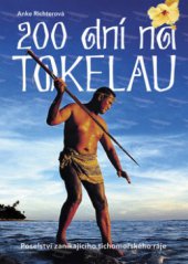 kniha 200 dní na Tokelau poselství zanikajícího tichomořského ráje, Práh 2009
