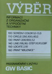 kniha Programování v jazyku GW BASIC Výběr z informací z organizační a výpočetní techniky, NOTO, Národní organizace technické obsluhy 1988