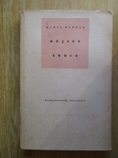 kniha Dějiny srdce výbor básní z let 1946-1956, Československý spisovatel 1957