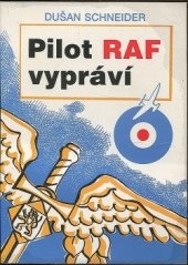 kniha Pilot RAF vypráví, Návrat 1993