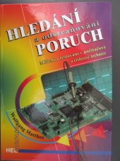 kniha Hledání a odstraňování poruch Měření a testování v počítačové a číslicové technice, HEL 2021