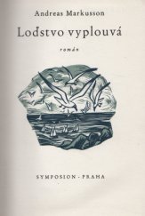 kniha Loďstvo vyplouvá román, Symposion, Rudolf Škeřík 1946