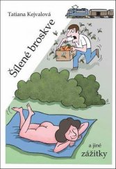 kniha Šílené broskve a jiné zážitky, OFTIS 2017