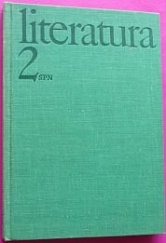 kniha Literatura pro 2. ročník středních škol, SPN 1975