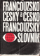 kniha Francouzsko-český a česko-francouzský slovník, Státní pedagogické nakladatelství 1967