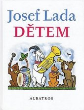 kniha Josef Lada dětem, Albatros 1979