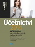 kniha Účetnictví 2014 - učebnice pro SŠ a VOŠ, Edika 2014
