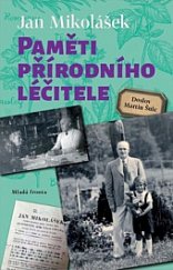 kniha Paměti přírodního léčitele, Mladá fronta 2019