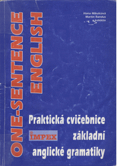 kniha One-Sentence English praktická cvičebnice základní anglické gramatiky, IMPEX 2000
