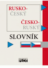 kniha Rusko-český, česko-ruský kapesní slovník = Russko-češskij, češsko-russkij karmannyj slovar', Plot 2005