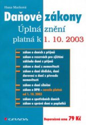 kniha Daňové zákony úplná znění platná k 1.10.2003, Grada 2003