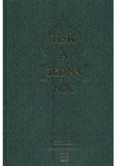kniha Tisíc a jedna noc 3., Odeon 2011