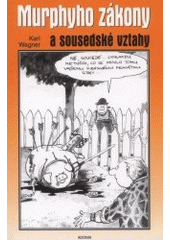 kniha Murphyho zákony a sousedské vztahy, Adonai 2001