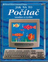 kniha Počítač snadno a rychle, Príroda 2000