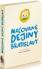 kniha Maľované dejiny Bratislavy, Vydavateľstvo Rak 2020