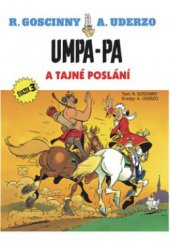 kniha Umpa-pa a tajné poslání, Egmont 2008