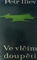 kniha Ve vlčím doupěti, Svoboda 1972