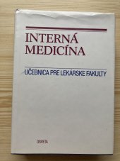 kniha Interná medicína Učebnica pre lékarske fakulty, Osveta 1990