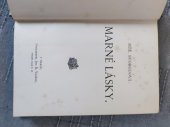 kniha Marné lásky, Jos. R. Vilímek 1907