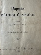 kniha Dějepis národa českého, František Hrnčíř 1904