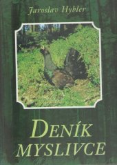 kniha Deník myslivce, s.n. 1999