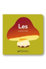 kniha Les Pohyblivá kniha, Svojtka 2021