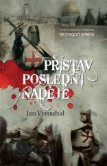 kniha Přístav poslední naděje, Brána 2014