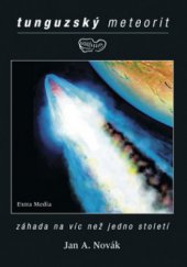 kniha Tunguzský meteorit, Extra Média 2008