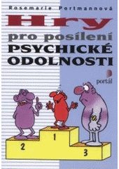 kniha Hry pro posílení psychické odolnosti, Portál 2001