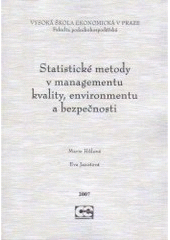 kniha Statistické metody v managementu kvality, environmentu a bezpečnosti, Oeconomica 2004