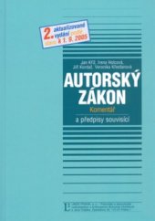 kniha Autorský zákon a předpisy související komentář : podle stavu k 1.9.2005, Linde 2005