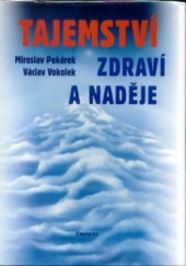 kniha Tajemství zdraví a naděje, Eminent 2001