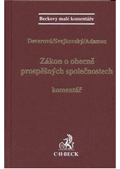 kniha Zákon o obecně prospěšných společnostech komentář, C. H. Beck 2011