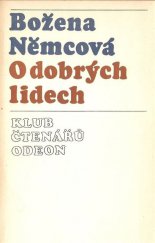 kniha O dobrých lidech [Soubor povídek], Odeon 1975