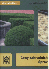 kniha Ceny zahradních úprav, URS 2009