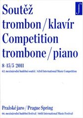 kniha Soutěž v detailech = Competition in detail : trombon/klavír : 8-15/5 2011 : 63. mezinárodní hudební soutěž : Pražské jaro : 66. mezinárodní hudební festival, Pražské jaro