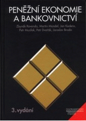 kniha Peněžní ekonomie a bankovnictví, Management Press 2000