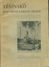 kniha Těšínsko, jeho první a druhé dělení, s.n. 1946