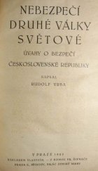 kniha Nebezpečí druhé války světové úvahy o bezpečí Československé republiky, R. Vrba 1925