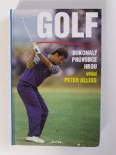 kniha Golf dokonalý průvodce hrou, Jota 1995