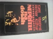 kniha Nepřítel na dosah [román o generálmajorovi A. Sochorovi], Naše vojsko 1985