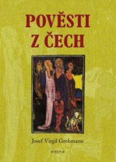kniha Pověsti z Čech, Plot 2009